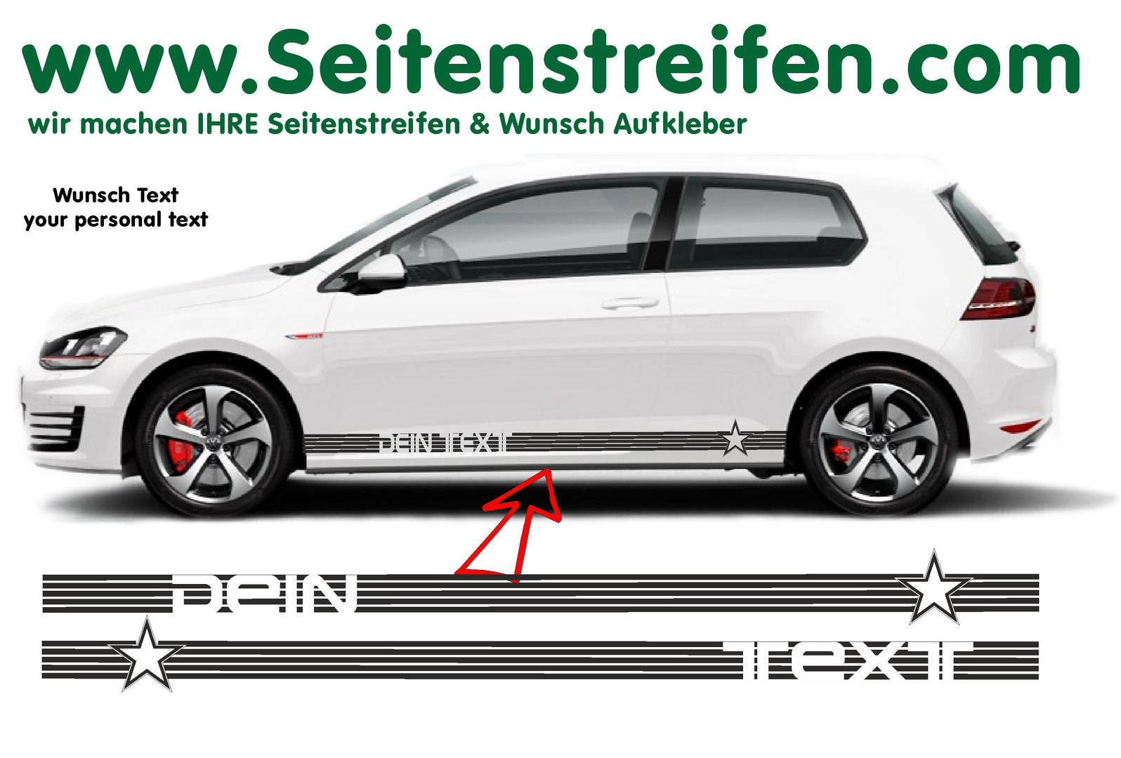 VW Golf Wunsch Text Star Stern Seitenstreifen Aufkleber Set für 3+4 Türer - Art. Nr.: 8518